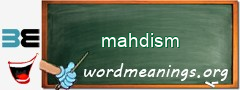 WordMeaning blackboard for mahdism